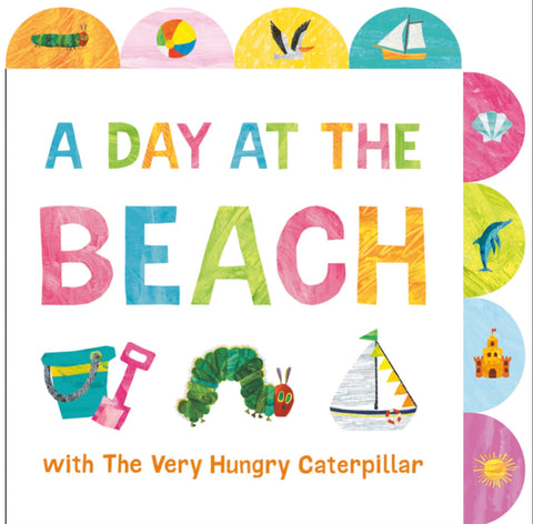 A Day at the Beach with the Very Hungry Caterpillar