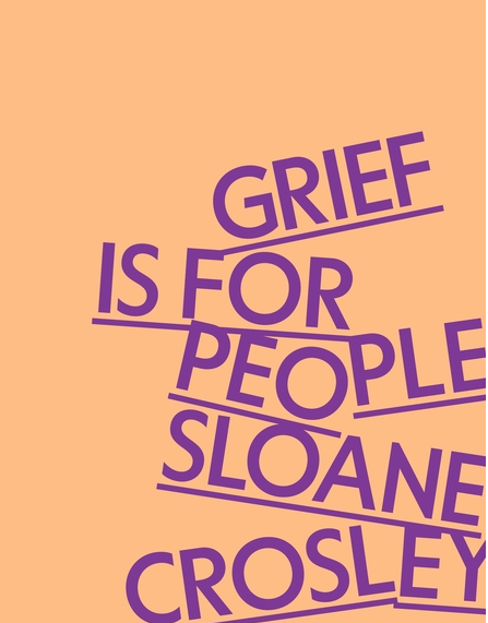 Grief Is for People