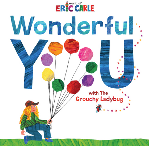 Wonderful You: With the Grouchy Ladybug