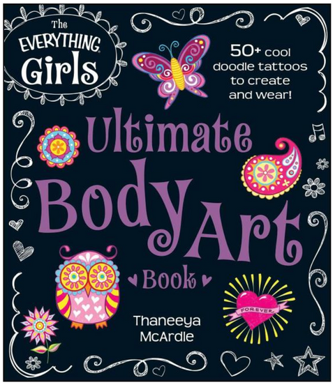 Everything Girls Ultimate Body Art Book