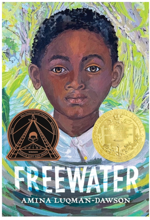 Freewater (Newbery & Coretta Scott King Award Winner)