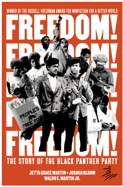 Freedom! The Story of the Black Panther Party