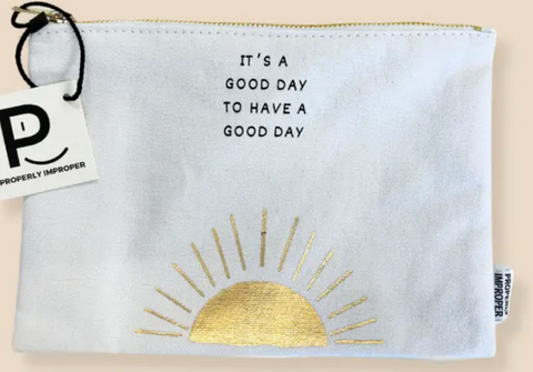 It's A Good Day Canvas Pouch