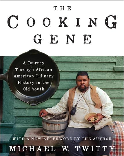 The Cooking Gene: A Journey Through African American Culinary History in the Old South: A James Beard Award Winner