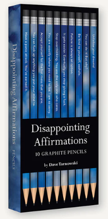 Disappointing Affirmations Pencils