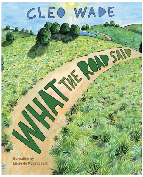 What the Road Said